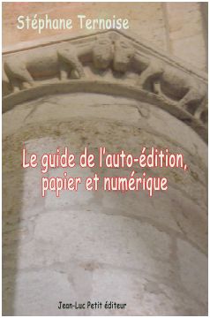 Le guide auto-dition, papier et numrique