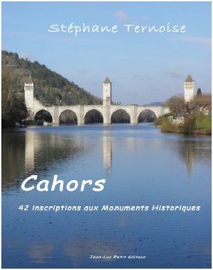 Cahors Monuments Historiques