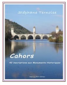 livre cahors 42 inscriptions aux Monuments Historiques 