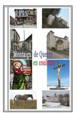 livre sur Montaigu de Quercy en couleur